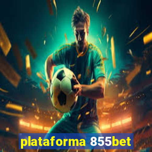 plataforma 855bet